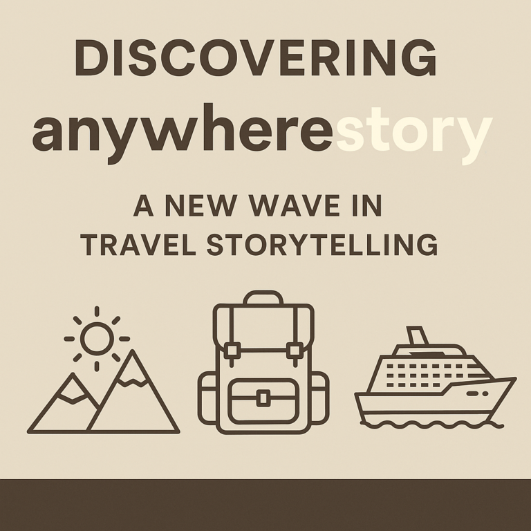 Discovering anywherestory net: A New Wave in Travel Storytelling